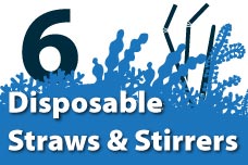 6. Disposable Straws and Stirrers