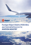 eBook: Foreign Object Debris (FOD) Bins and their Importance in the Aviation Industry