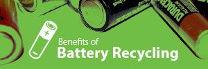 The Benefits of Battery Recycling
