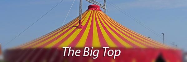 Circus dome titled The Big Top