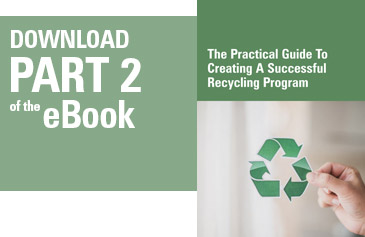 Download part two of the Glasdon eBook - A Guide to Creating a Successful Recycling Program